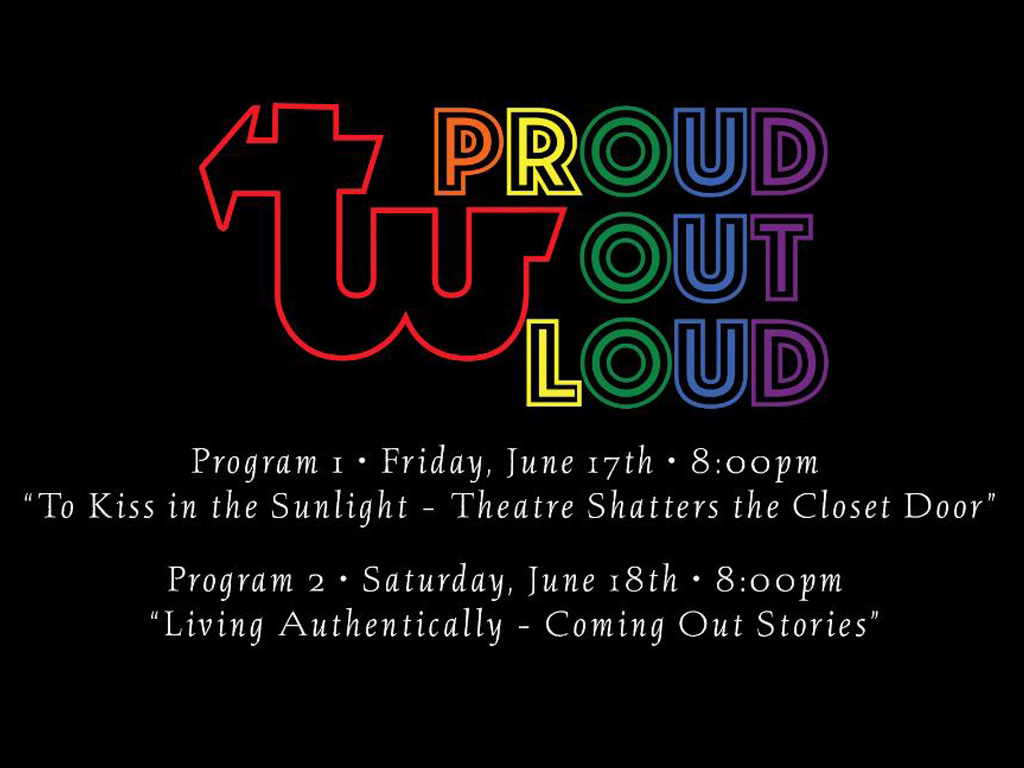 Proud Out Loud – An Evening of “Coming Out” stories