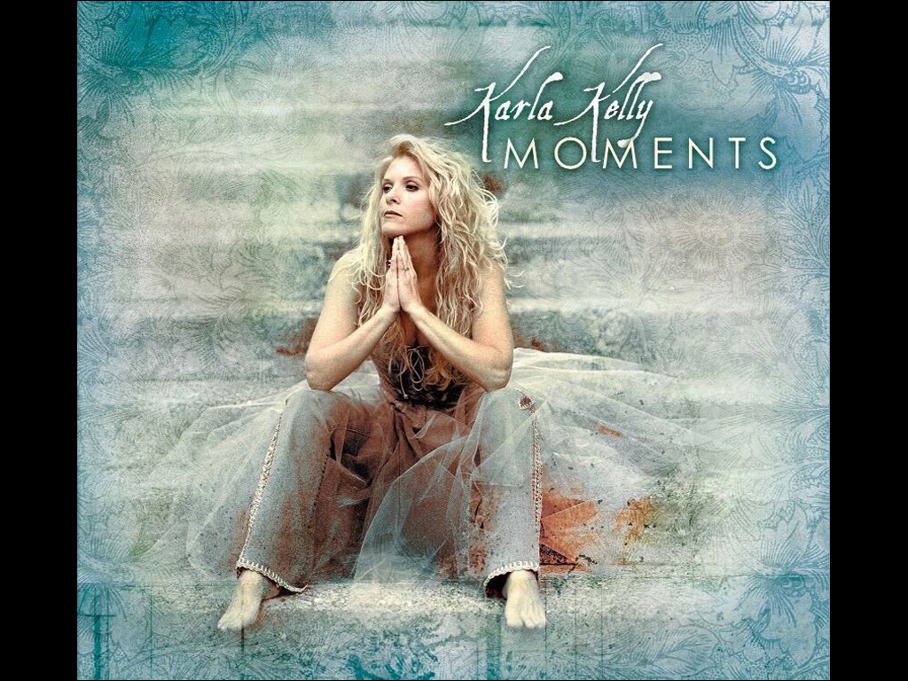 Karla Kelly “Moments”