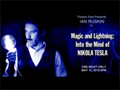 Magic and Lightning: Into the Mind of Nikola Tesla
