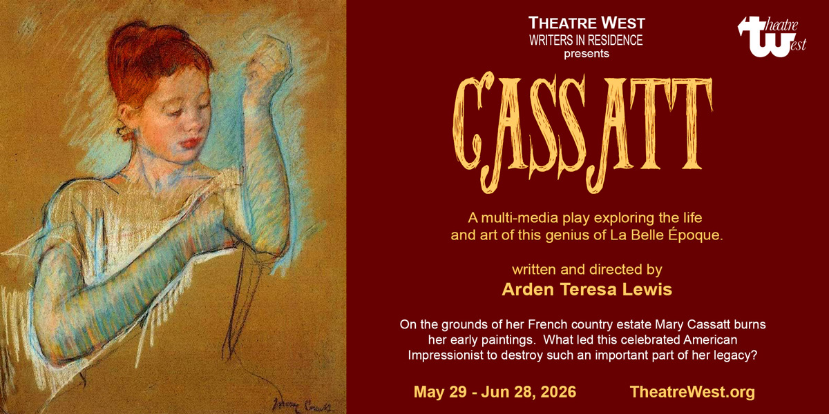 Poster artwork for Cassatt at Theatre West