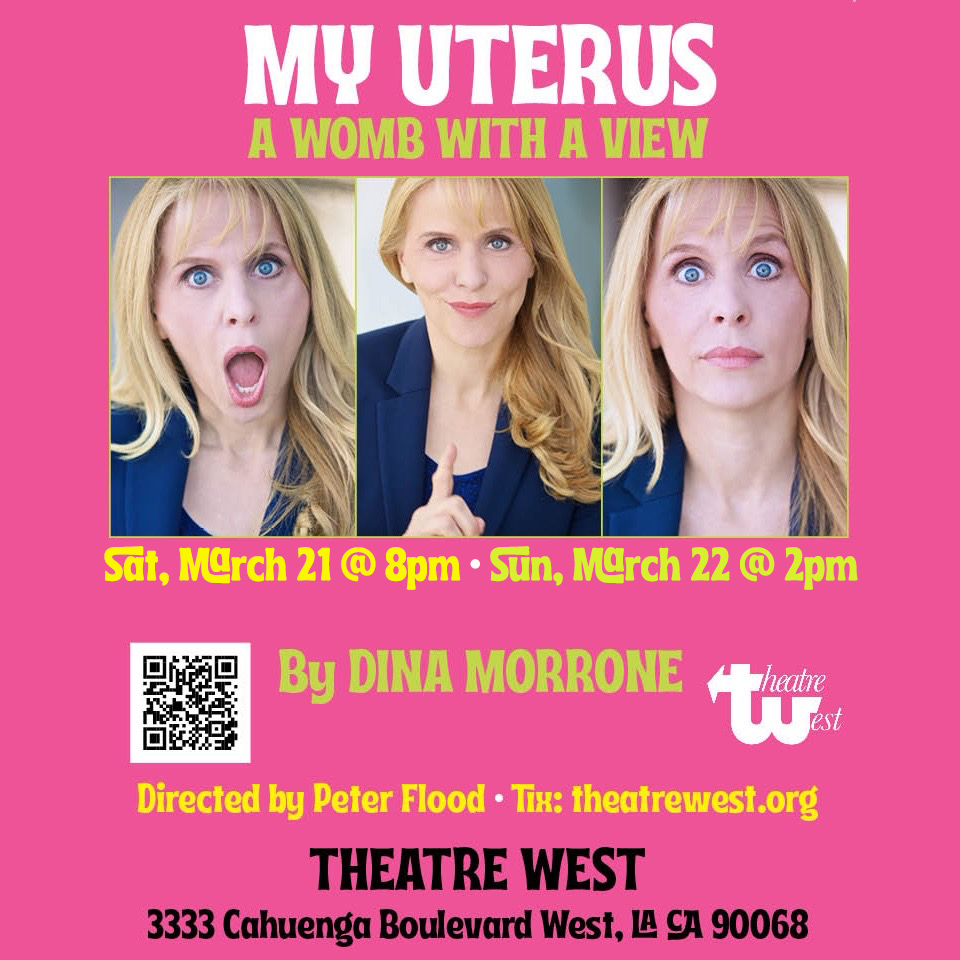 Poster for My Uterus, a Womb with a View starring Dina Morrone